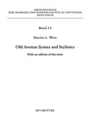cover image of Old Avestan Syntax and Stylistics